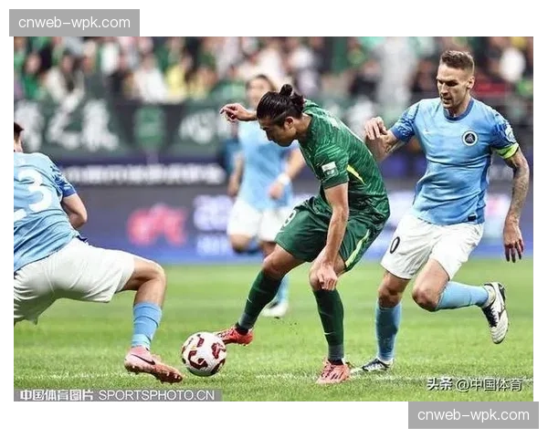 北京国安1-0绝杀深圳新鹏城，终结5轮不胜